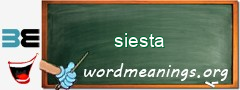 WordMeaning blackboard for siesta